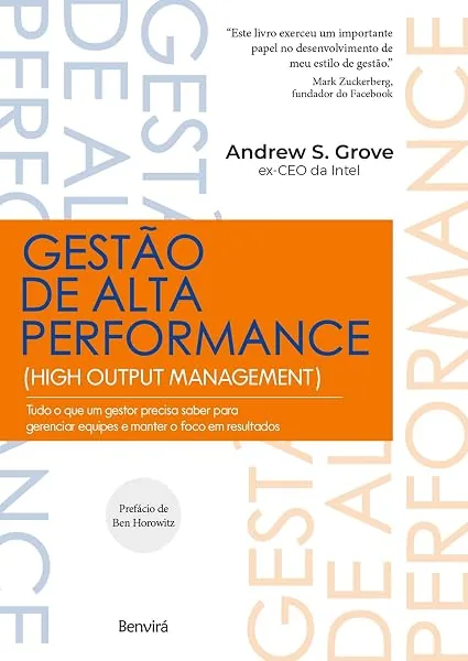 Gestão de Alta Performance, de Andrew S. Grove