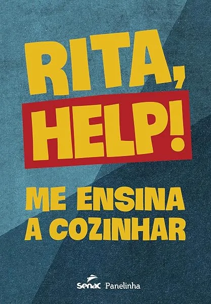Rita, Help!: Me ensina a cozinhar