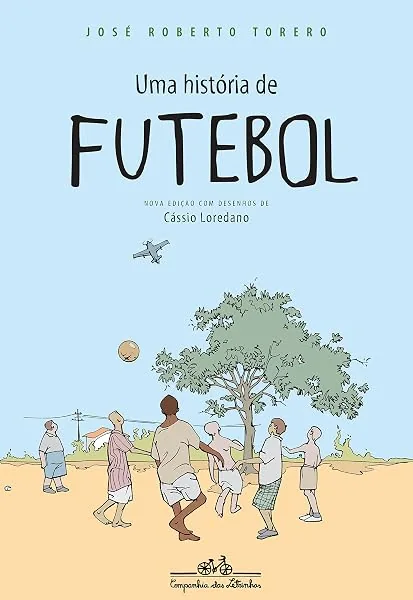 Uma história de futebol, José Roberto Torero